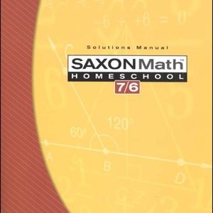 Saxon Math 7/6 Solutions Manual-Homeschool